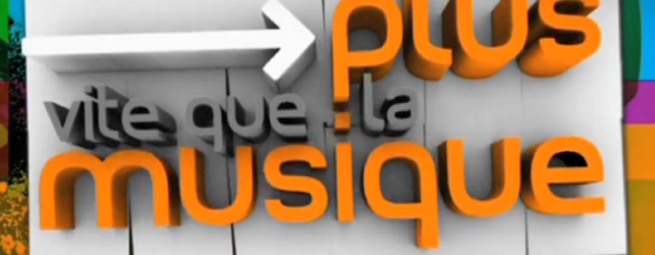 Plus Vite Que la Musique mixage Sonacom
