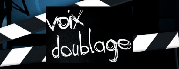 Des Voix de Doublage pour sonnerie