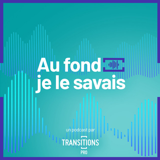 Couverture du podast Au fond, je le savais