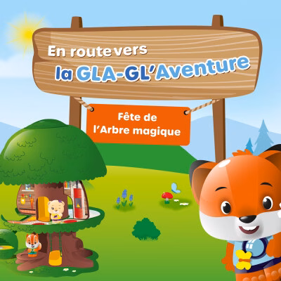 Panneau de bois « En route vers la GLA-GL'Aventure » et renard Klorofil, série audio produite par Sonacom